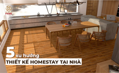 5 Trends in Homestay Design At Home
